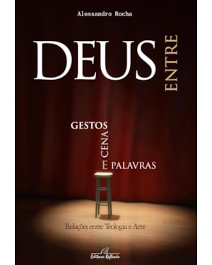 DEUS ENTRE GESTOS - CENAS E PALAVRAS