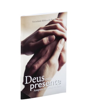 DEUS ESTÁ PRESENTE: NOVA TRADUÇÃO NA LINGUAGEM DE HOJE (NTLH)