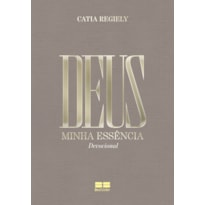 DEUS: MINHA ESSÊNCIA 2026