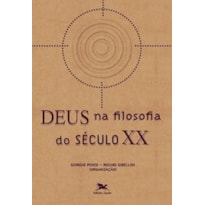 DEUS NA FILOSOFIA DO SÉCULO XX