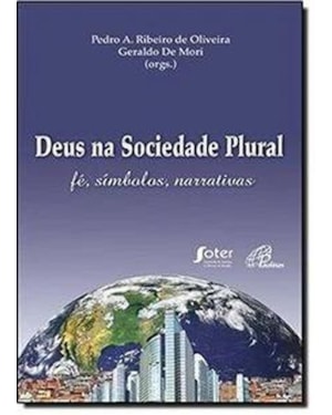 DEUS NA SOCIEDADE PLURAL - FE SIMBOLOS, NARRATIVAS - 1ª