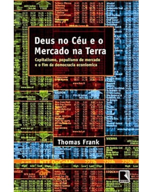 DEUS NO CÉU E O MERCADO NA TERRA