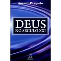 DEUS NO SECULO XXI