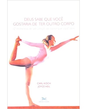 DEUS SABE QUE VOCE GOSTARIA DE TER OUTRO CORPO - 1