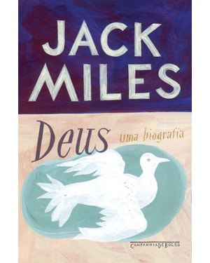 DEUS: UMA BIOGRAFIA