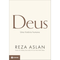 DEUS: UMA HISTÓRIA HUMANA