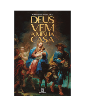 DEUS VEM A MINHA CASA