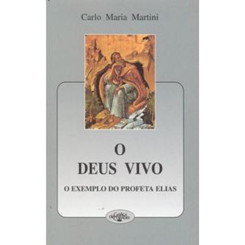 DEUS VIVO, O