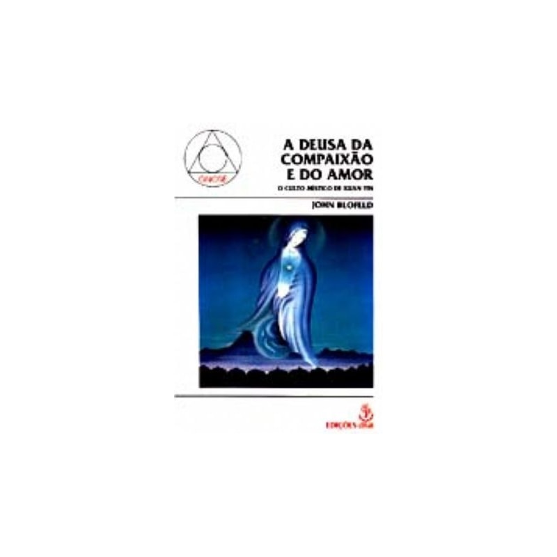 DEUSA DA COMPAIXAO E DO AMOR - 20
