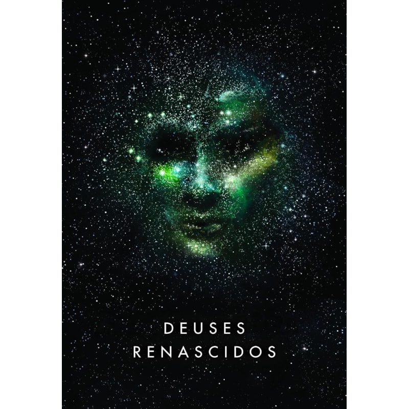 DEUSES RENASCIDOS