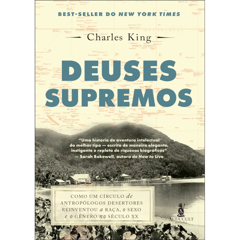Deuses supremos: Como um círculo de antropólogos desertores reinventou a raça, o sexo e o gênero no século XX