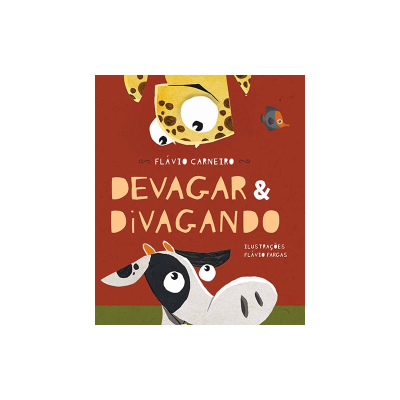 DEVAGAR & DIVAGANDO