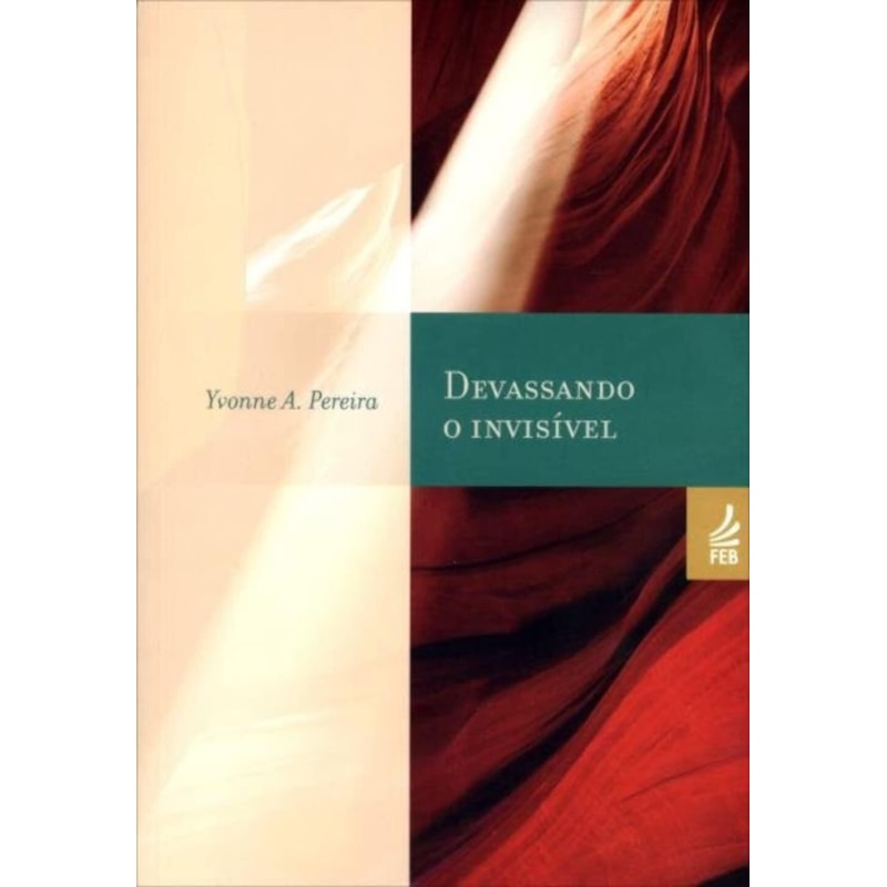 DEVASSANDO O INVISÍVEL