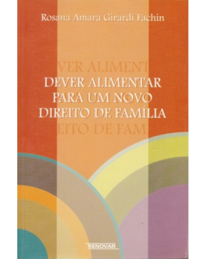 Dever alimentar para um novo direito de família