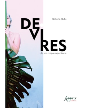 DEVIRES DE UM CORPO-EXPERIÊNCIA