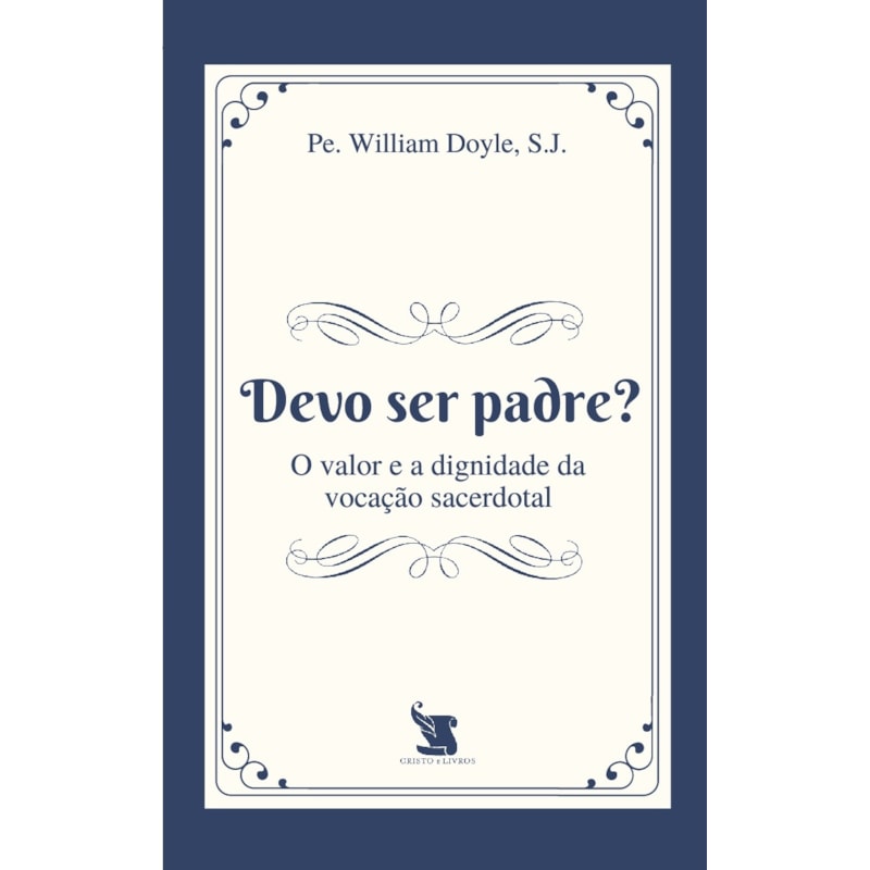 DEVO SER PADRE?