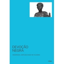 DEVOÇÃO NEGRA