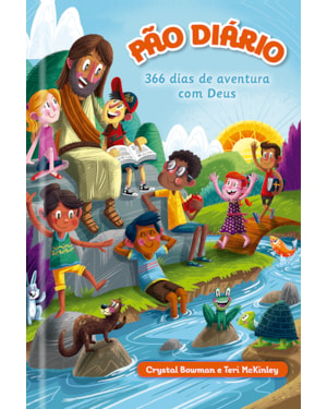 Devocional - 366 Dias de aventuras com Deus: Meditações devocionais para crianças, com curiosidades que elas vão adorar