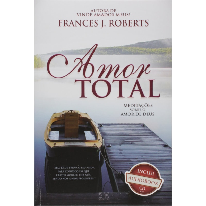 DEVOCIONAL AMOR TOTAL - MEDITAÇÕES SOBRE O AMOR DE DEUS