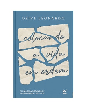 Devocional - Colocando a vida em ordem