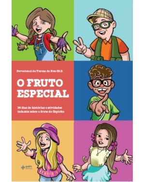 Devocional da Turma da Rua G5.2 - O Fruto Especial