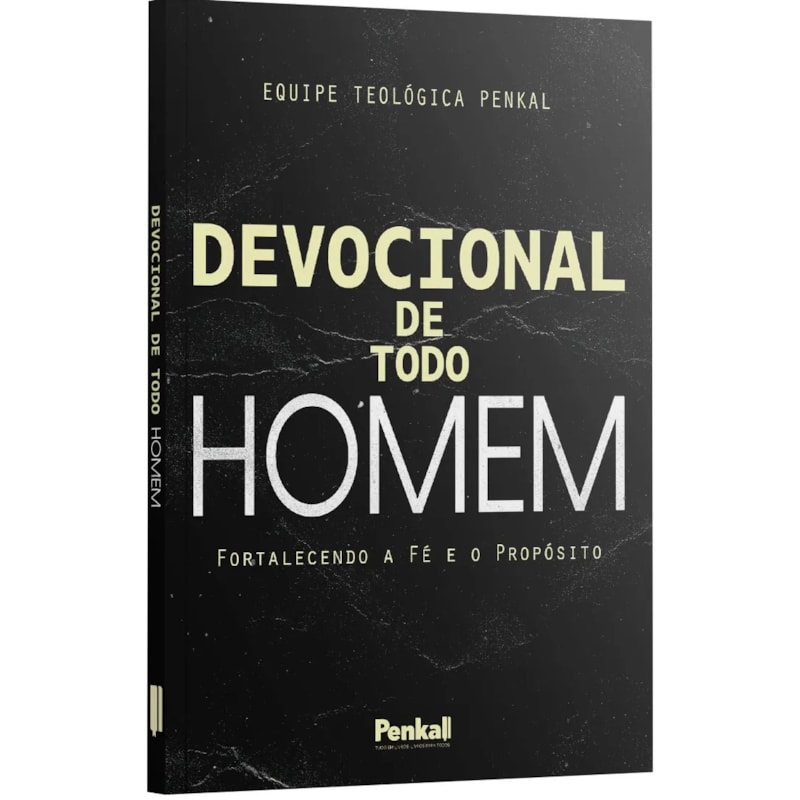 DEVOCIONAL DE TODO HOMEM | EQUIPE TEOLÓGICA PENKAL