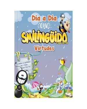 Devocional Dia a dia com smilingüido - virtudes: Desenvolvendo virtudes