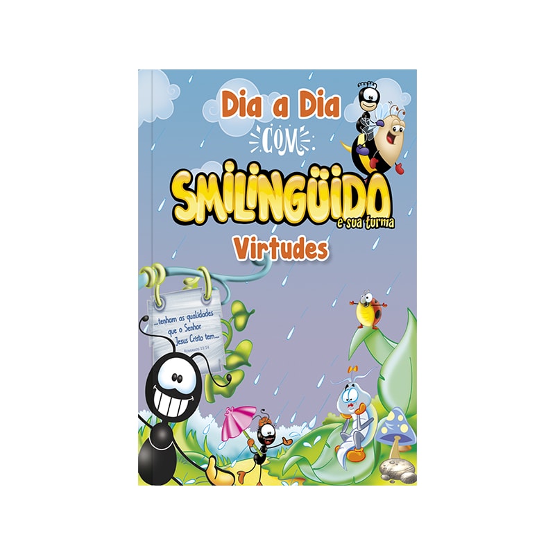 Devocional Dia a dia com smilingüido - virtudes: Desenvolvendo virtudes