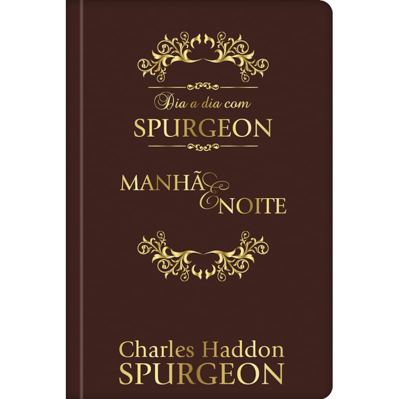 Devocional Dia a dia com Spurgeon - Capa couro: manhã e noite