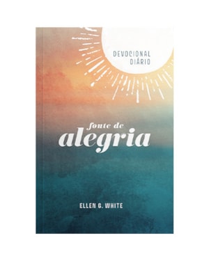 DEVOCIONAL DIÁRIO - FONTE DE ALEGRIA (CAPA DURA)