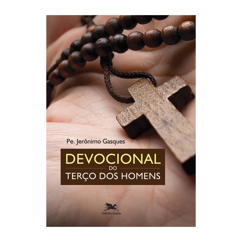 DEVOCIONAL DO TERÇO DOS HOMENS
