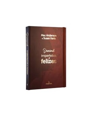 DEVOCIONAL IMPERFEITOS E FELIZES
