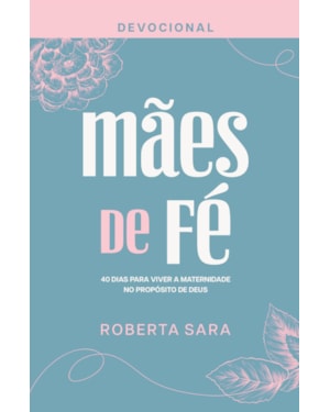 DEVOCIONAL MÃES DE FÉ