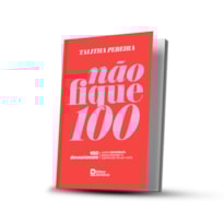 DEVOCIONAL NÃO FIQUE 100