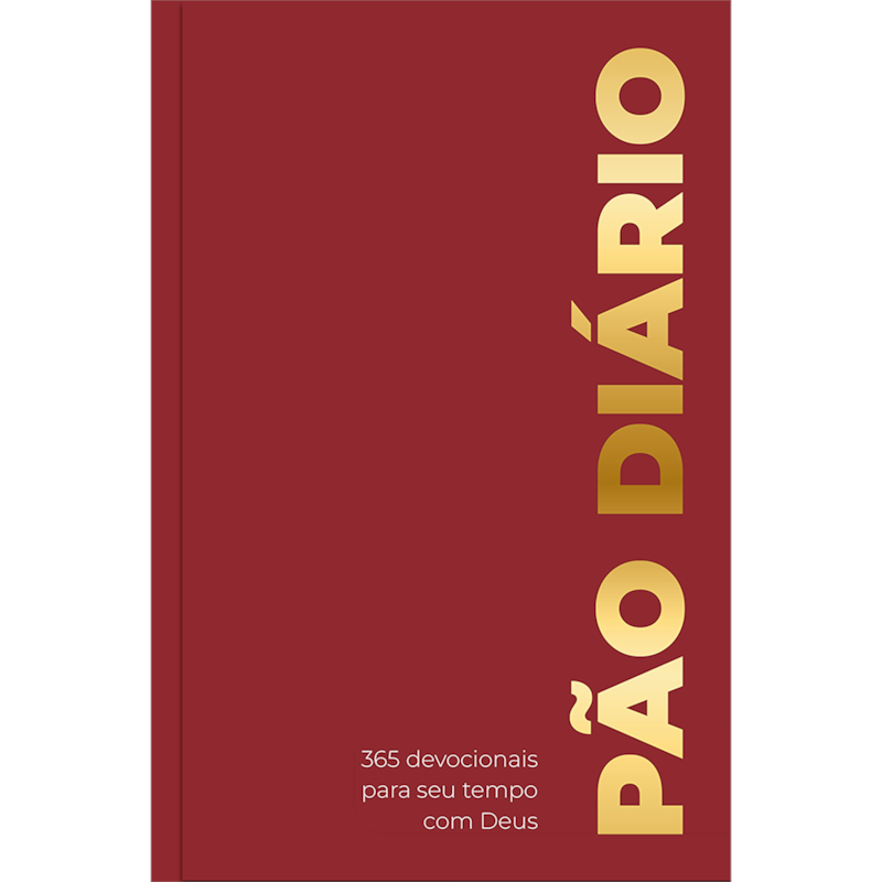 Devocional Pão Diário - Bordô - Devocional Diário: Um devocional para cada dia do ano