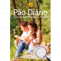 Devocional Pão Diário Letra gigante Família - O Devocional mais lido no mundo: Uma meditação para cada dia do ano - letra gigante - família