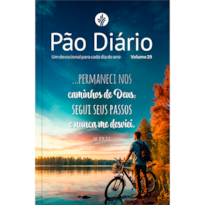Devocional Pão Diário - Letra grande - Permanecer - Devocional diário: Um devocional para cada dia do ano