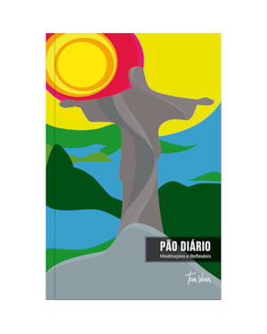 Devocional Pão Diário Meditações e Reflexões - Arte Cristo Redentor - O Devocional mais lido no mundo: Uma meditação para cada dia do ano