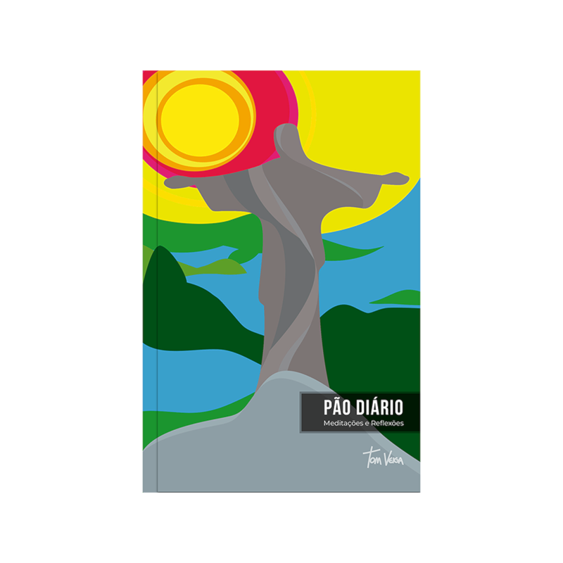 Devocional Pão Diário Meditações e Reflexões - Arte Cristo Redentor - O Devocional mais lido no mundo: Uma meditação para cada dia do ano