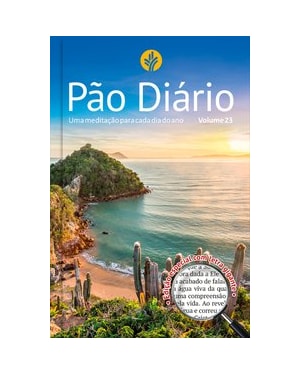 Devocional Pão Diário vol.23: Uma meditação Para Cada dia do ano - Letra gigante - Paisagem - O Devocional mais lido no mundo: Uma meditação para cada dia do ano - letra gigante - paisagem