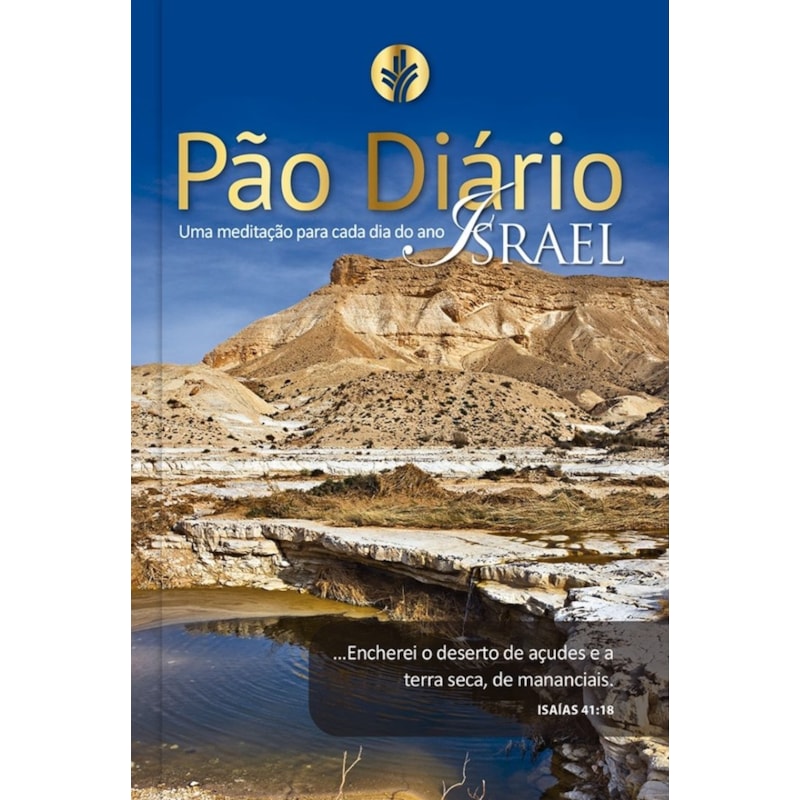 Devocional Pão Diário vol.24 Israel - O Devocional mais lido no mundo: uma meditação para cada dia do ano