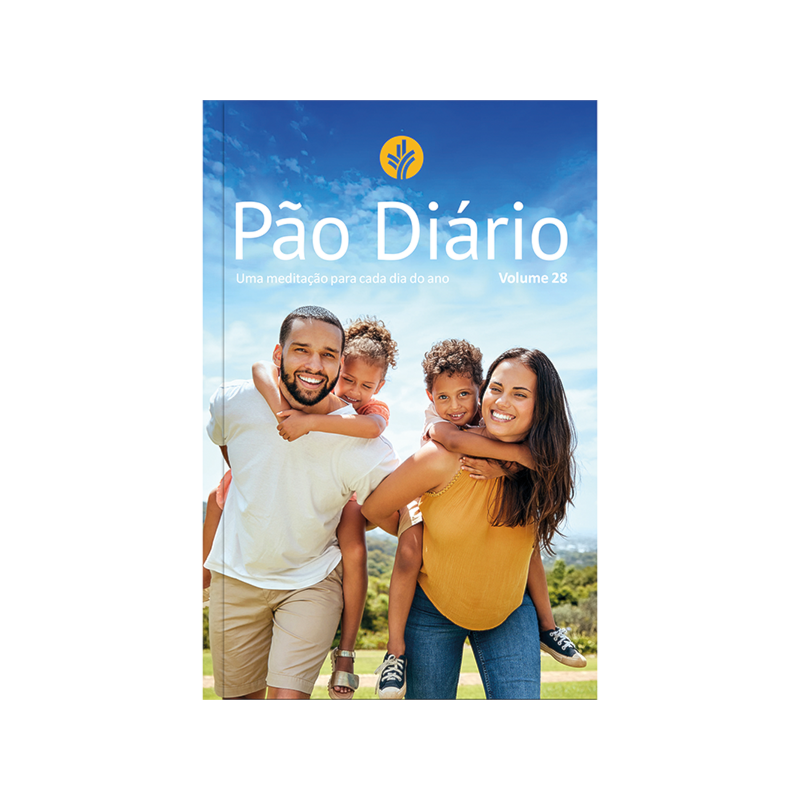 Devocional Pão Diário vol.28 - Uma meditação para cada dia do ano - Família - O Devocional mais lido no mundo: 365 meditações devocionais