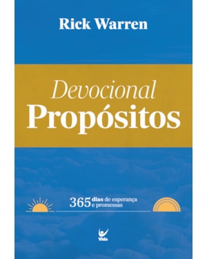 Devocional propósitos: 365 dias de esperança e promessas