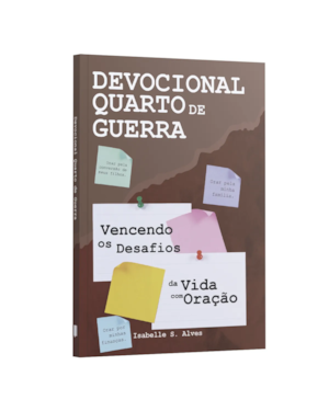 DEVOCIONAL QUARTO DE GUERRA