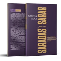 DEVOCIONAL SARADAS PARA SARAR - 365 DIAS