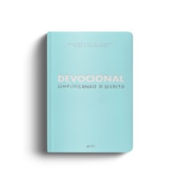 DEVOCIONAL - SIMPLIFICANDO O SECRETO