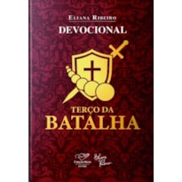 DEVOCIONAL TERÇO DA BATALHA