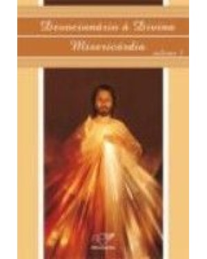 DEVOCIONARIO A DIVINA MISERICORDIA - VOL. 03