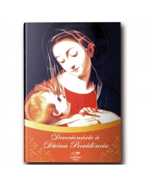 DEVOCIONÁRIO A DIVINA PROVIDÊNCIA
