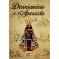 DEVOCIONÁRIO A NOSSA SENHORA APARECIDA